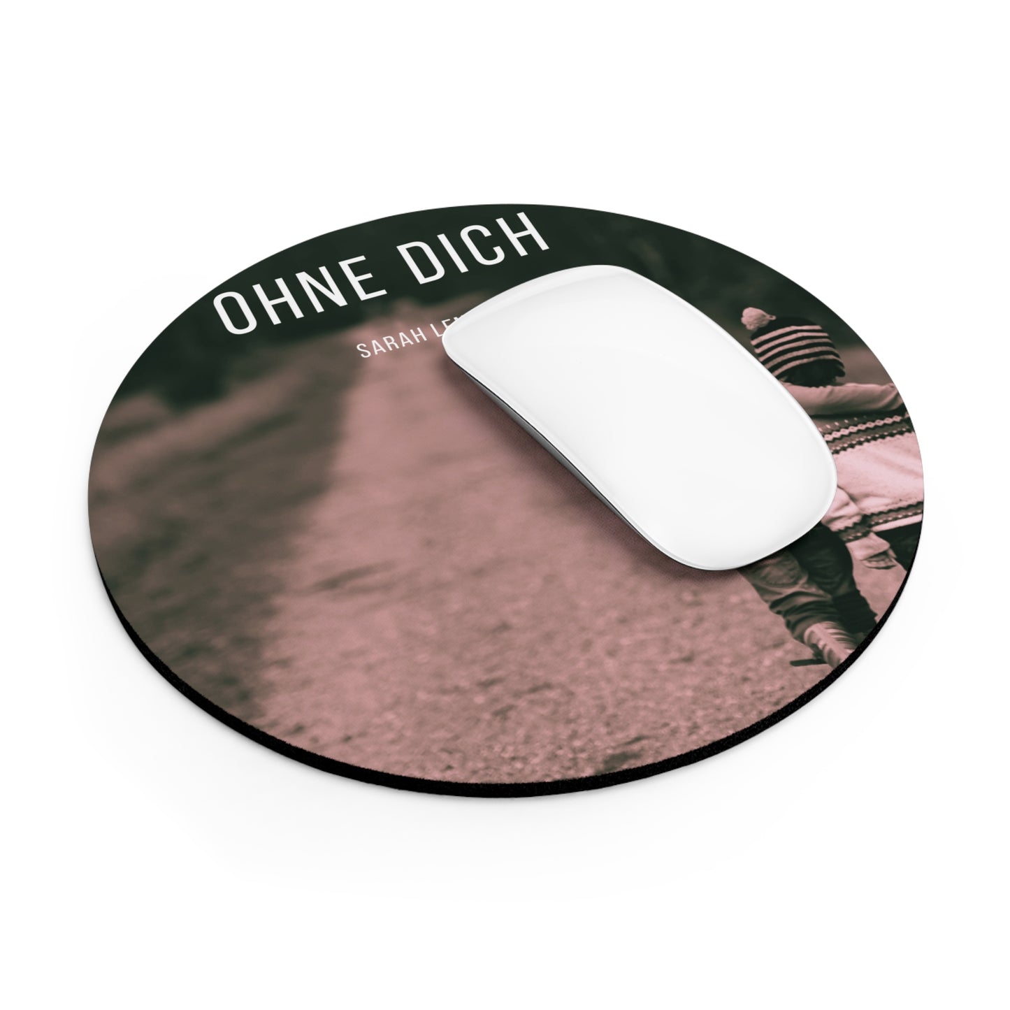 Mouse Pad (Ohne dich)